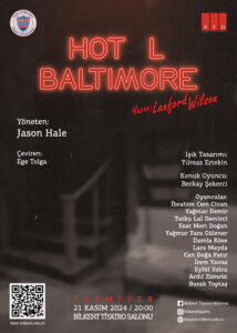 2024/25 First Senior Project: “HOT L BALTIMORE”